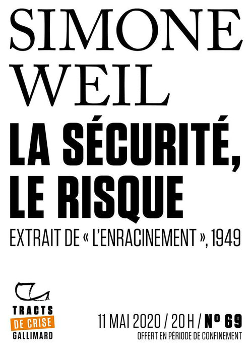 Tracts de Crise (N°69) - La Sécurité, le risque