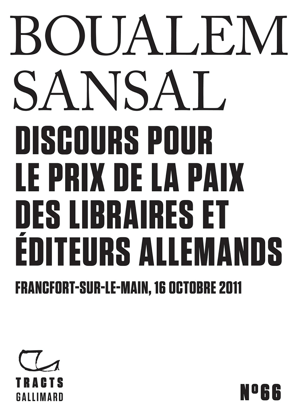 Tracts (N°66) - Discours pour le Prix de la paix des libraires et éditeurs allemands
