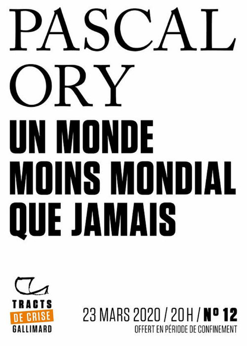 Tracts de Crise (N°12) - Un monde moins mondial que jamais