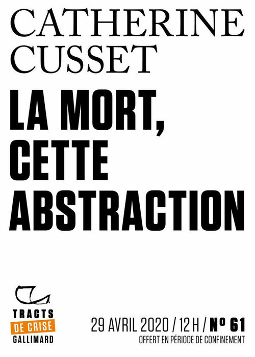 Tracts de Crise (N°61) - La Mort, cette abstraction