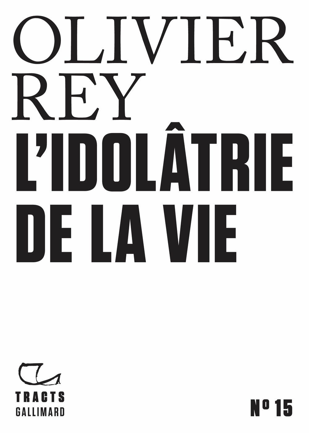 Tracts (N°15) - Idolatrie de la vie