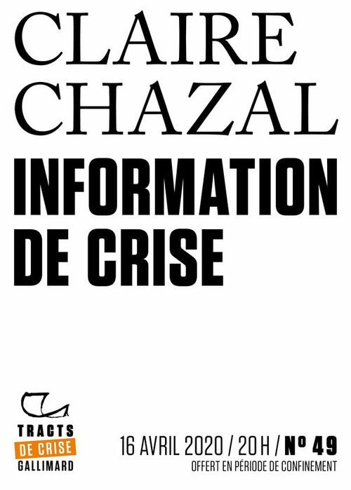 Tracts de Crise (N°49) - Information de crise