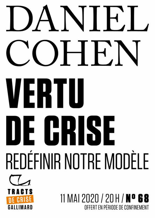 Tracts de Crise (N°68) - Vertu de crise