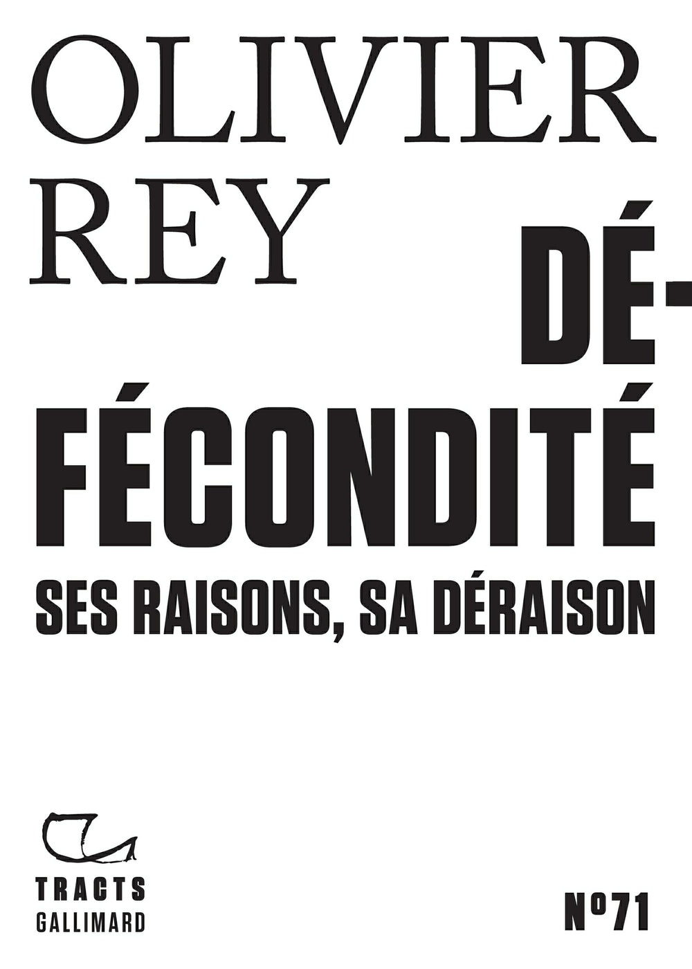 Tracts (N°71) - Défécondité. Ses raisons, sa déraison