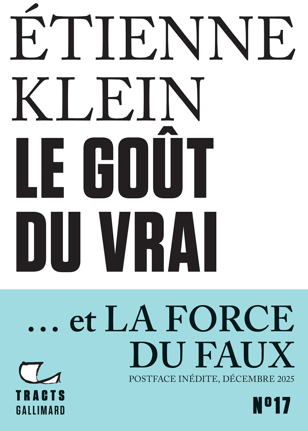 Tracts (N°17) - Le goût du vrai