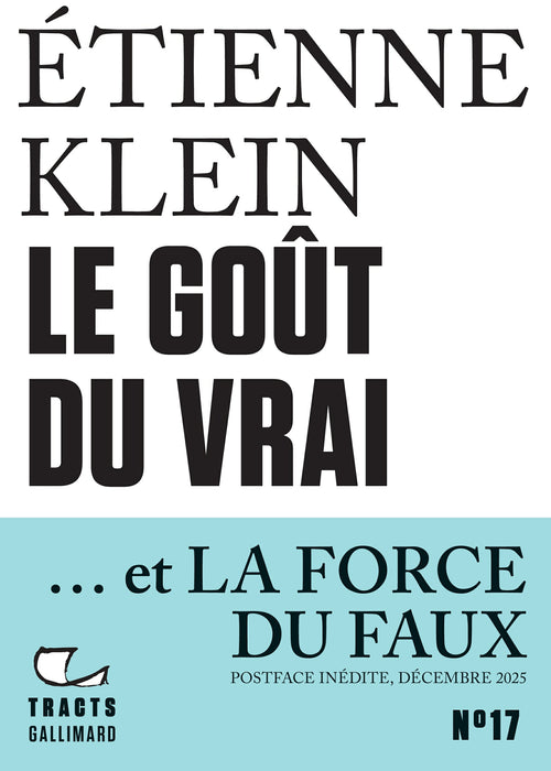 Tracts (N°17) - Le goût du vrai