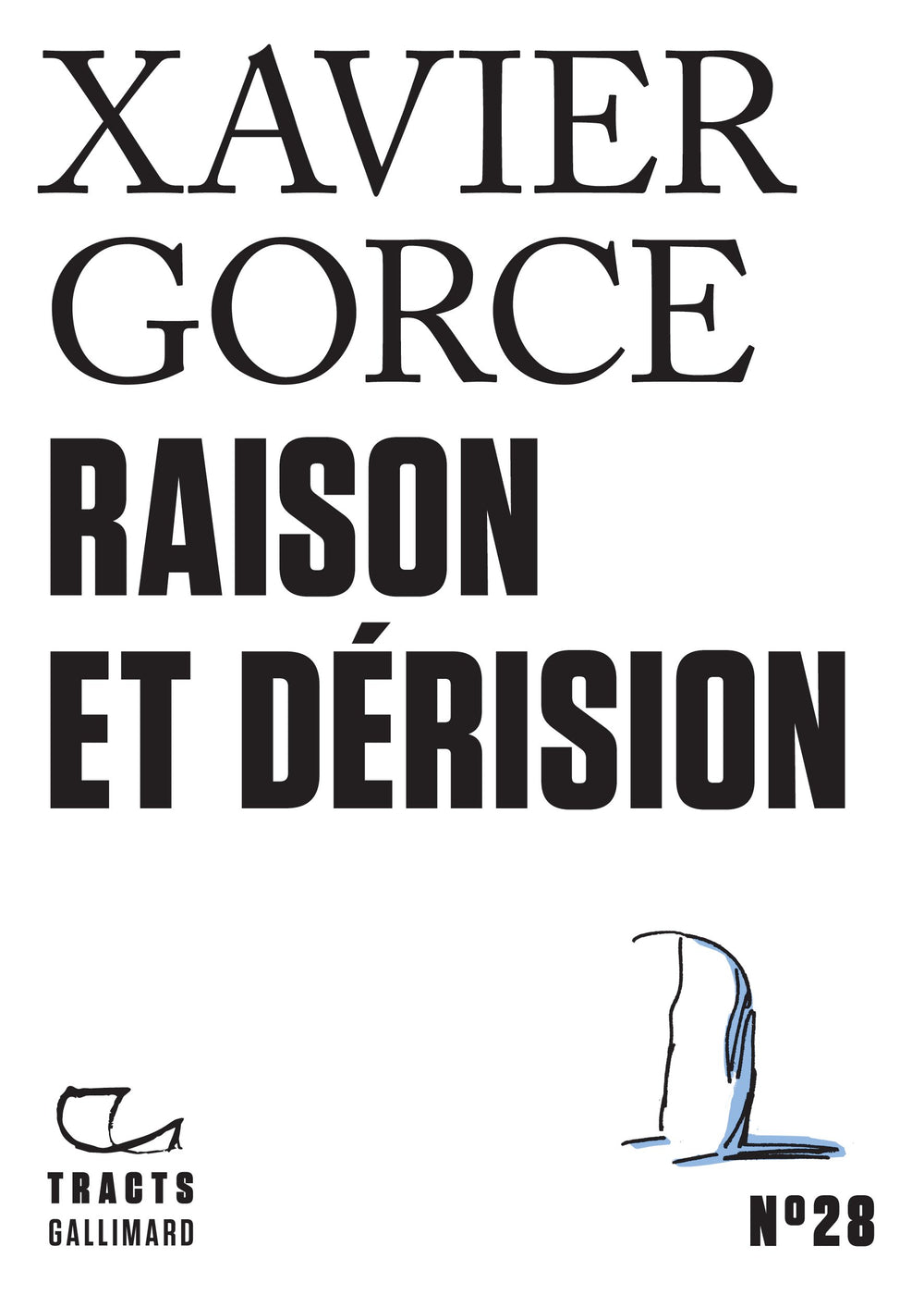 Tracts (N°28) - Raison et dérision